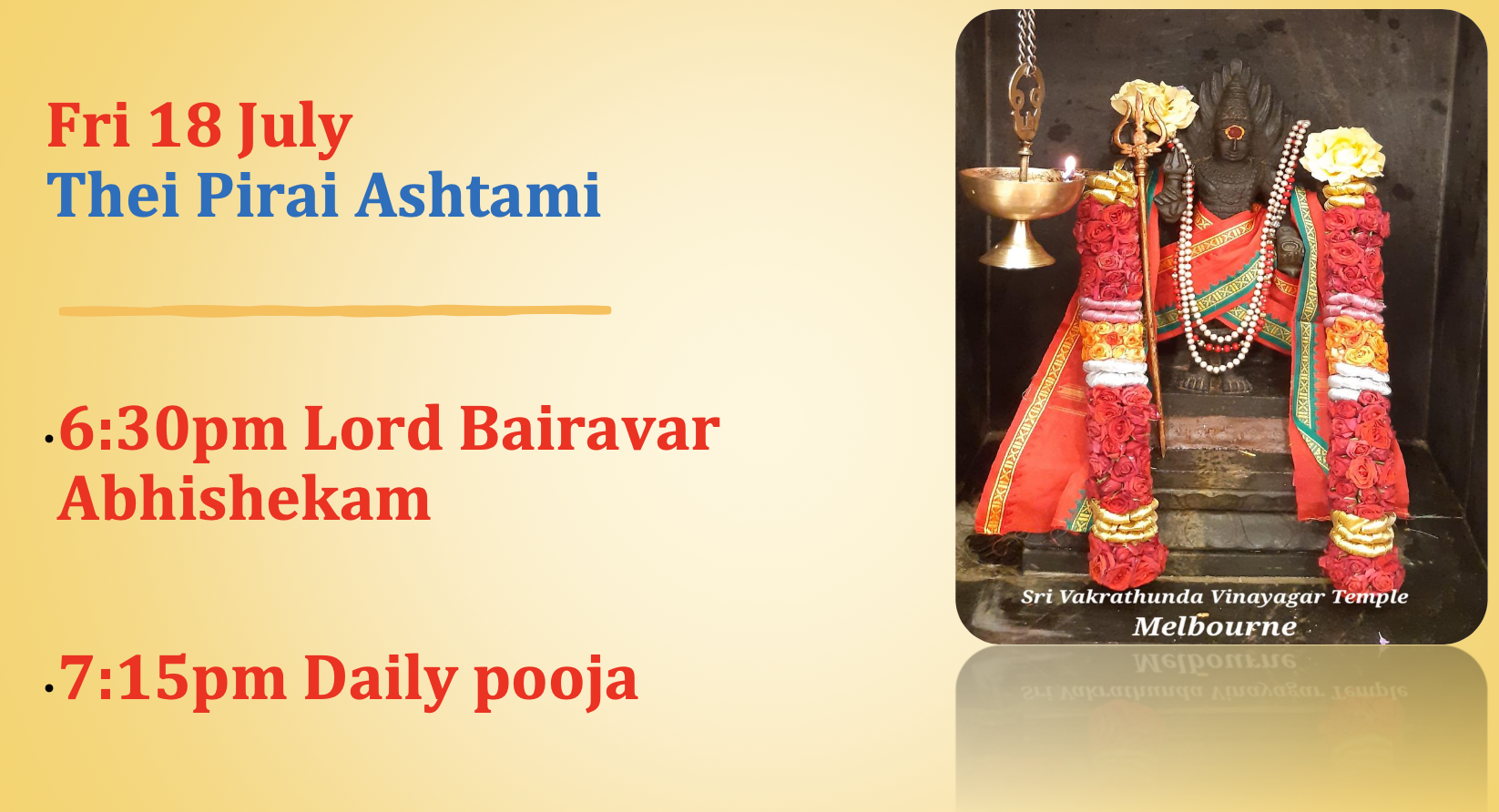 Fri 18th July – Thei Pirai Ashtami